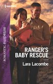 Ranger's Baby Rescue (eBook, ePUB) Ranger's Baby Rescue (eBook, ePUB)