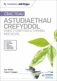 Fy Nodiadau Adolygu: CBAC TGAU Astudiaethau Crefyddol Uned 2 Crefydd a Themâu Moesegol (eBook, ePUB)