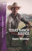 Texas Ranch Justice (eBook, ePUB) Texas Ranch Justice (eBook, ePUB)