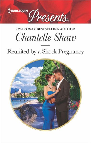 Reunited by a Shock Pregnancy (eBook, ePUB) Reunited by a Shock Pregnancy (eBook, ePUB)