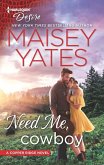 Need Me, Cowboy (eBook, ePUB) Need Me, Cowboy (eBook, ePUB)