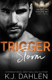 Trigger The Storm (Hell's Fire Riders MC, #3) (eBook, ePUB)