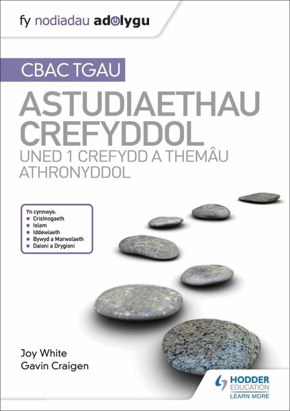 Fy Nodiadau Adolygu: CBAC TGAU Astudiaethau Crefyddol Uned 1 Crefydd a Themâu Athronyddol (eBook, ePUB)