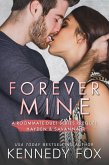 Forever Mine (Roommate Duet Series, #0.5) (eBook, ePUB)