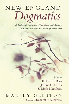New England Dogmatics (eBook, ePUB)