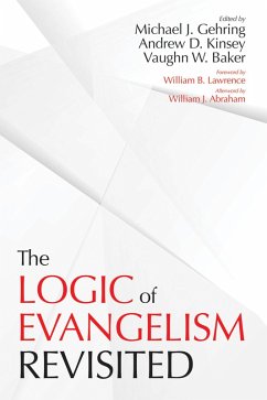 The Logic of Evangelism (eBook, ePUB)