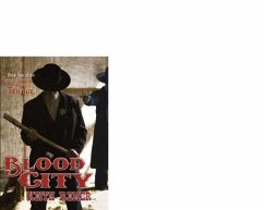 Blood City (eBook, ePUB) - Remer, Keith