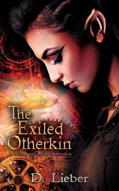 The Exiled Otherkin (Minte and Magic, #1) (eBook, ePUB) - Lieber, D.