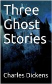 Three Ghost Stories (eBook, PDF)