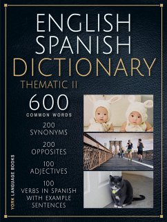 English Spanish Dictionary Thematic II (eBook, ePUB) - Language Books, YORK