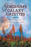 Sorghum's Galaxy Gazettes (eBook, ePUB) Sorghum's Galaxy Gazettes (eBook, ePUB)