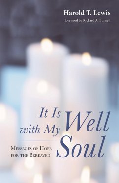 It Is Well with My Soul (eBook, ePUB) - Lewis, Harold T.