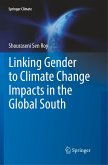 Linking Gender to Climate Change Impacts in the Global South