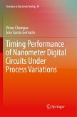Timing Performance of Nanometer Digital Circuits Under Process Variations