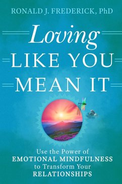 Loving Like You Mean It (eBook, ePUB) - Frederick, Ronald J.