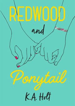 Redwood and Ponytail (eBook, ePUB) - Holt, K. A.