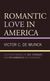 Romantic Love in America (eBook, ePUB)