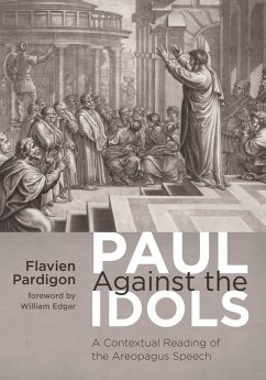 Paul Against the Idols (eBook, ePUB)