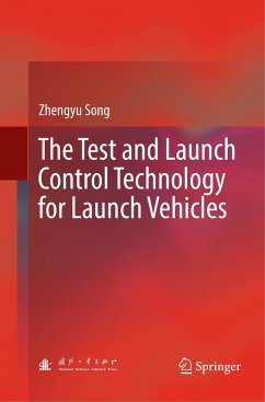 The Test and Launch Control Technology for Launch Vehicles - Song, Zhengyu