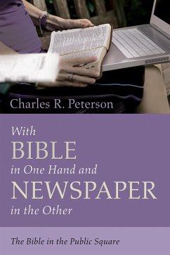With Bible in One Hand and Newspaper in the Other (eBook, ePUB)