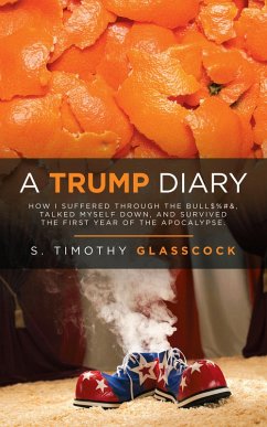 A Trump Diary (eBook, ePUB)