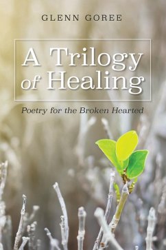 A Trilogy of Healing (eBook, ePUB)