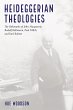 Heideggerian Theologies (eBook, ePUB) - Bild 1