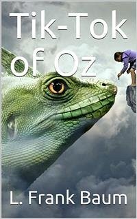 Tik-Tok of Oz (eBook, PDF) - Frank Baum, L.