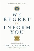 We Regret to Inform You (eBook, ePUB)