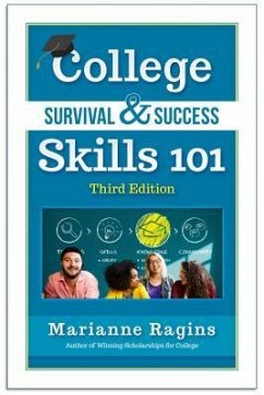 College Survival & Success Skills 101 (eBook, ePUB) - Ragins, Marianne