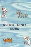 Bestoj en nia domo (eBook, ePUB)