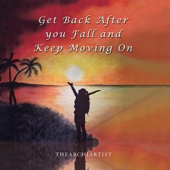 Cover Get Back After You Fall and Keep Moving On (eBook, ePUB)
