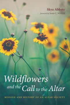 Wildflowers and the Call to the Altar (eBook, ePUB)