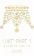 Luke: Part 1 (eBook, ePUB) - Bild 1