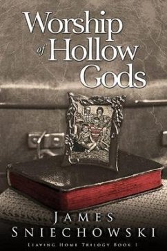 Worship of Hollow Gods (eBook, ePUB) - Sniechowski, James