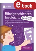 Bibelgeschichten leseleicht - Neues Testament (eBook, PDF)