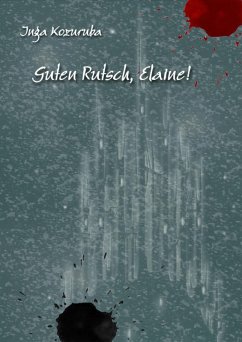 Guten Rutsch, Elaine! (eBook, ePUB) - Kozuruba, Inga