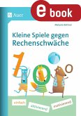 Kleine Spiele gegen Rechenschwäche (eBook, PDF)