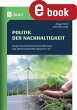 Politik der Nachhaltigkeit (eBook, PDF) - Bild 1