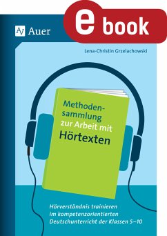 Methodensammlung zur Arbeit mit Hörtexten (eBook, PDF) - Grzelachowski, Lena-Christin