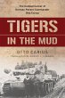 Tigers in the Mud - Bild 1
