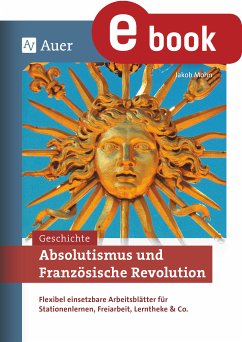 Absolutismus und Französische Revolution (eBook, PDF) - Mohn, Jakob