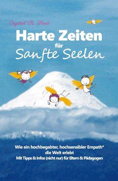 Harte Zeiten für Sanfte Seelen (eBook, ePUB) - Seed, Crystal R.