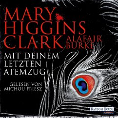 Mit deinem letzten Atemzug / Laurie Moran Bd.5 (MP3-Download) - Burke, Alafair; Higgins Clark, Mary