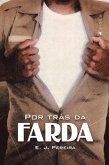 Por trás da farda (eBook, ePUB)