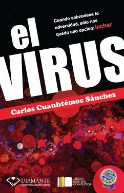 El Virus (eBook, ePUB) - Sánchez, Carlos Cuauhtémoc