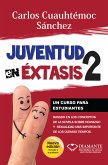 Juventud en éxtasis 2 (eBook, ePUB)