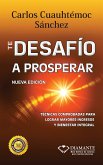 Te desafío a prosperar (eBook, ePUB)