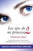 Los ojos de mi princesa 2 (eBook, ePUB)