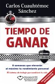 Tiempo de ganar (eBook, ePUB)